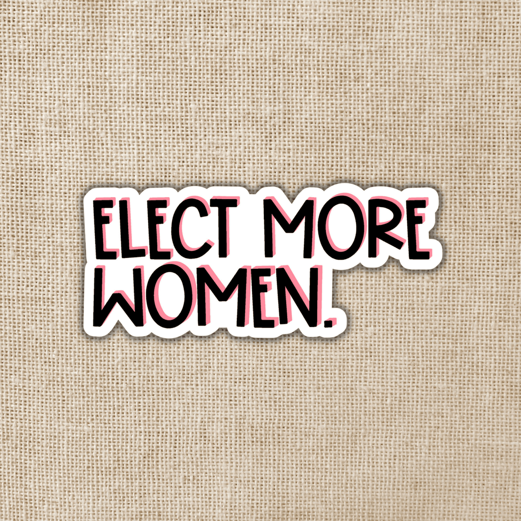 Elect More Women Vinyl Sticker