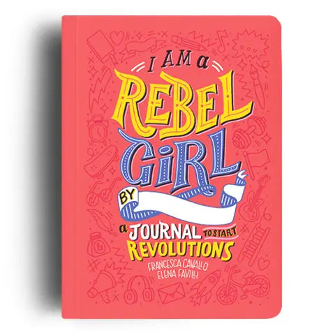 I Am a Rebel Girl Journal